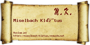 Miselbach Klétus névjegykártya